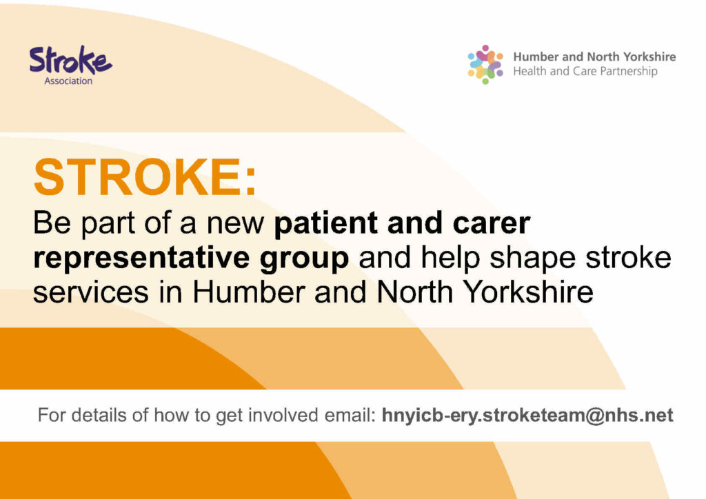 Poster asking people to join a Stroke patient and carer representative group to help shape services