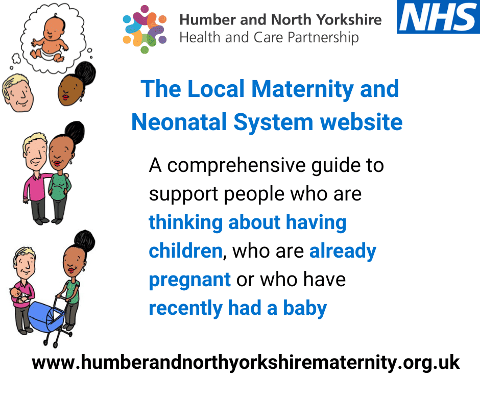 Image promoting the Local Maternity and Neonatal System website for people who are thinking about having children, who are already pregnant or have recently had a baby