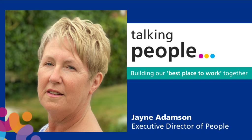 Jayne Adamson helping to promote that we are building our best place to work together