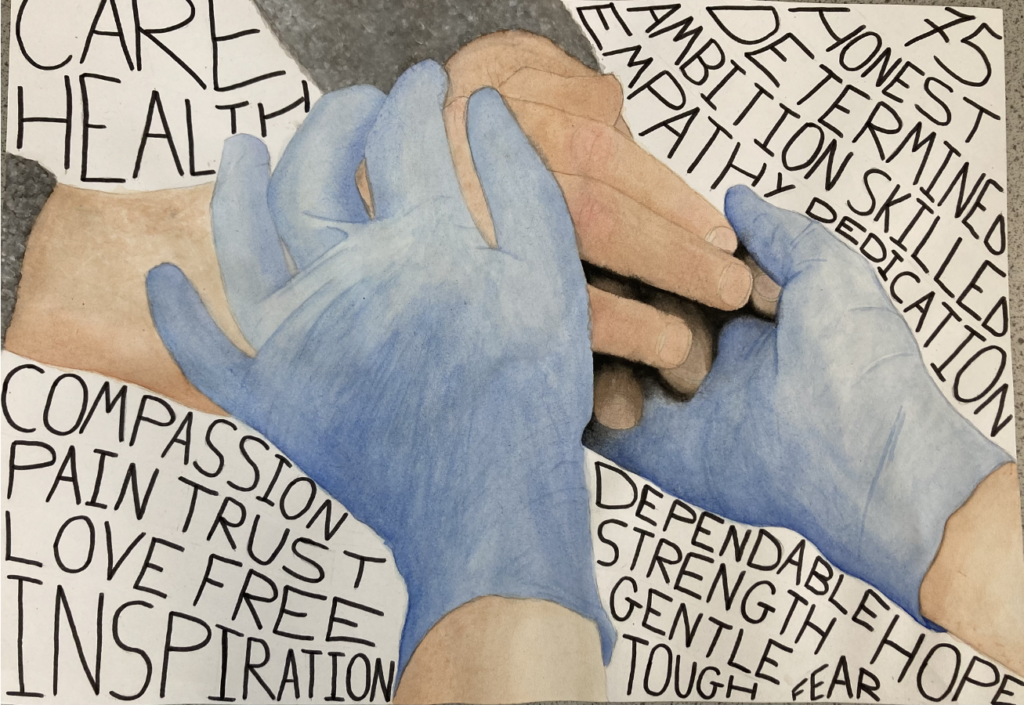 The drawing shows a patient's hands being held by a health professional wearing gloves. 

Around the hands are lots of different words that describe the NHS, such as "dependable, compassion, trust."