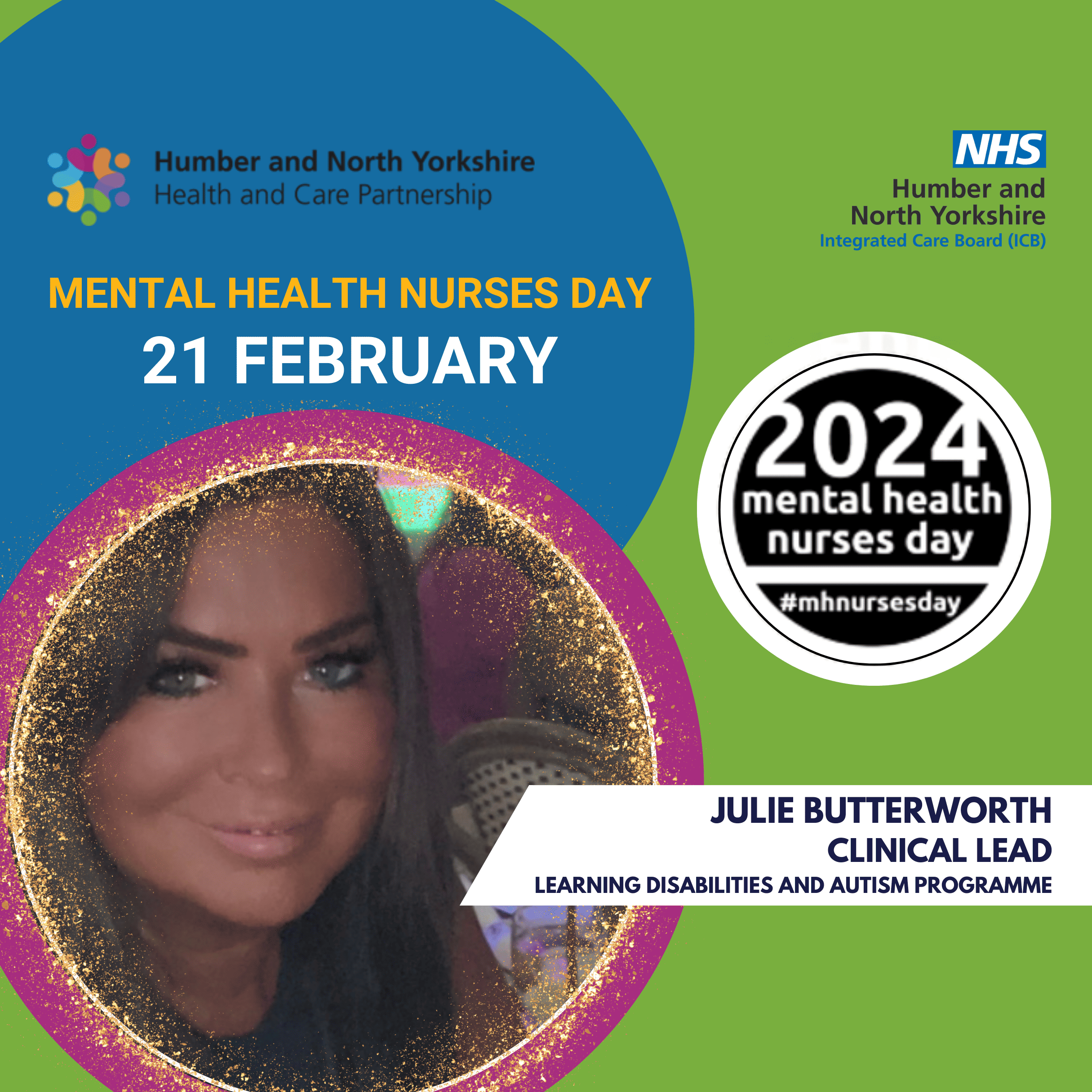 Celebratory banner/header for the Mental Health Nurses day. Picture of a mental health nurse - Julie Butterworth who is a clinical lead. The image also has the 2024 mental health nurses day official twibbon on. Excerpt image for blog