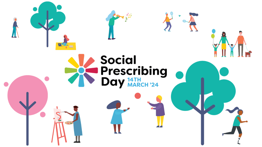 Illustrations of nature and people doing different activities including painting, walking, tennis and running. Text reads Social Prescribing Day 14th March 24